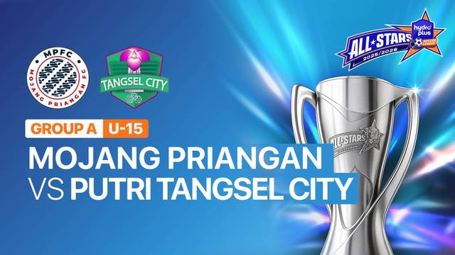 Mojang Priangan vs Putri Tangsel City | Group A U-15 - Full Match | HYDROPLUS Soccer League 2026