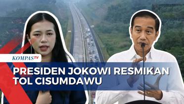 Resmikan Tol Cisamdawu, Jokowi: Bandung-Majalengka Bisa Ditempuh dalam 45 Menit!