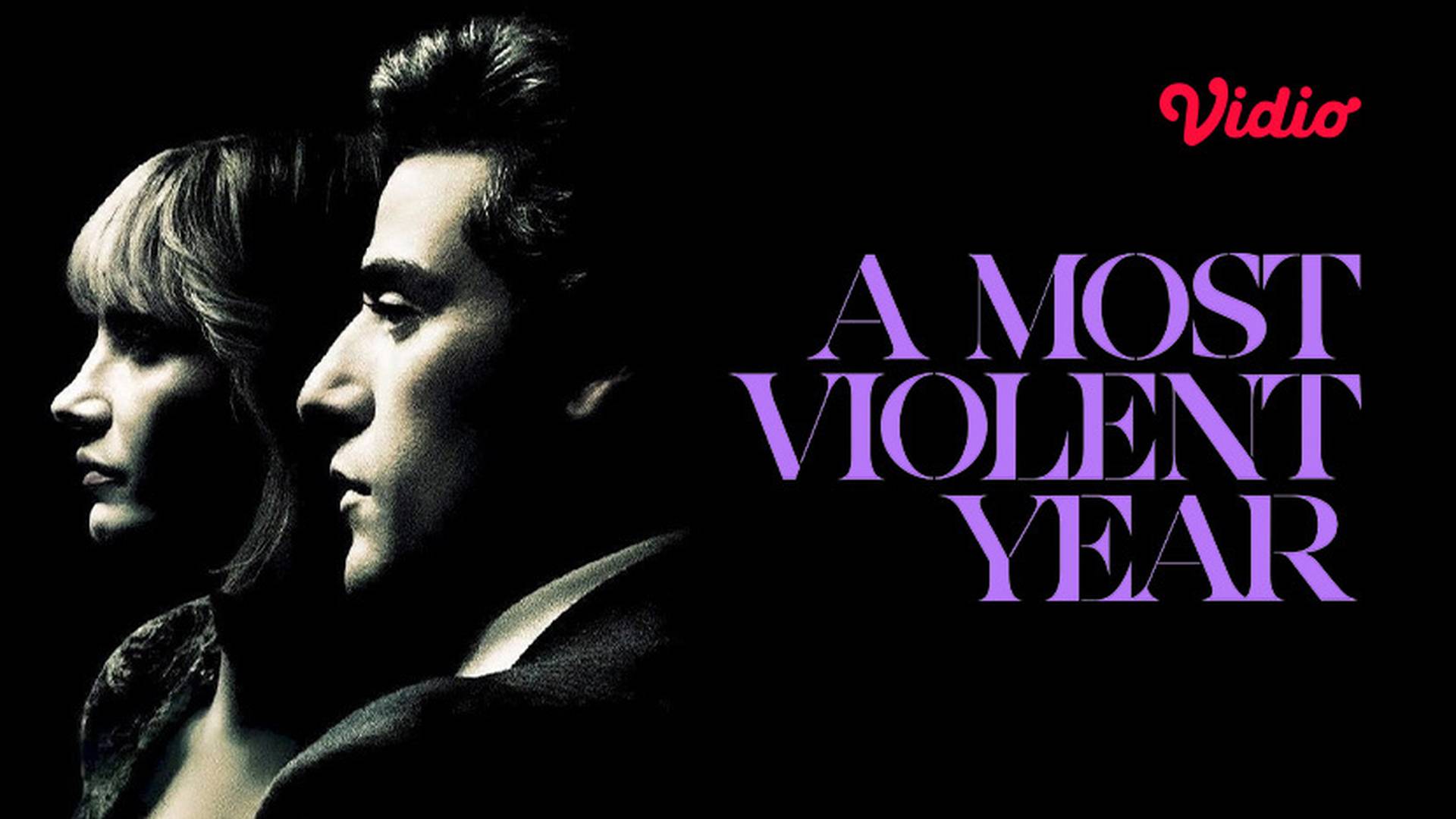 A Most Violent Year