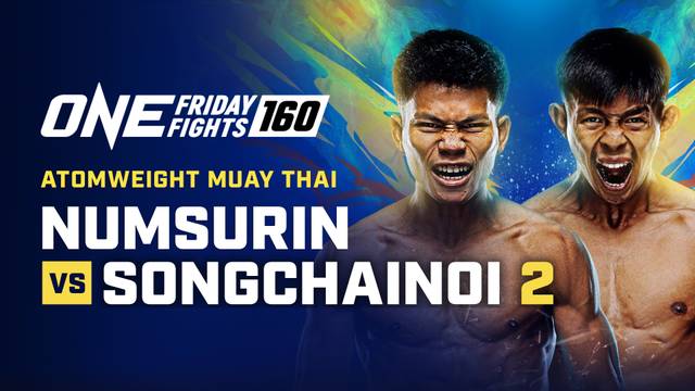 ONE Friday Fights 160 - Full Match | ONE Championship 2026