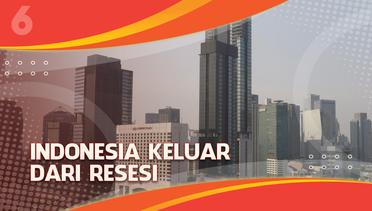 Indonesia Lepas dari Jerat Resesi