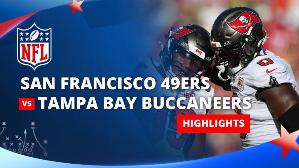 San Francisco 49ers vs Tampa Bay Buccaneers - NFL