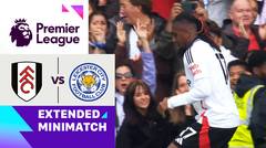 Fulham vs Leicester - Extended Mini Match | Premier League 2024/25