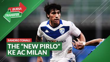 Bursa Transfer: AC Milan Datangkan Sandro Tonali, The New Andrea Pirlo