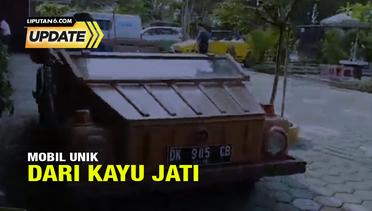Liputan6 Update: Mobil Unik dari Kayu Jati