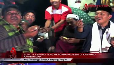 Bupati Lamteng Mustafa Ronda Keliling Di Kampung Nambah Dadi