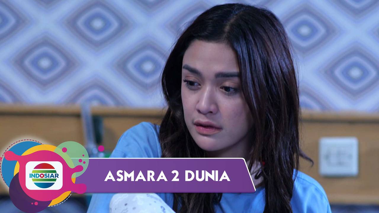 Asmara 2 Dunia - Episode 58 - Asmara 2 Dunia (2022)