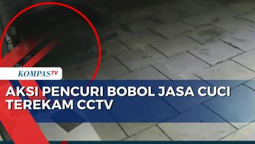 Rekaman CCTV, Pencuri Bobol Tempat Jasa Cuci Bawa Uang dan Barang Berharga di Depok