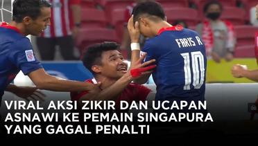 Viral Zikir dan Ucapan Asnawi ke Pemain Singapura yang Gagal Penalti hingga Joged Tiktok