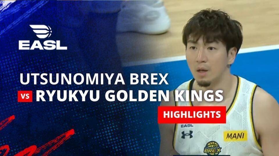 Utsunomiya Brex vs Ryukyu Golden Kings