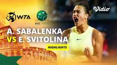 Aryna Sabalenka vs Elina Svitolina - Highlights | WTA Internazionali BNL d'Italia 2024