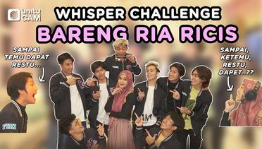 Ria Ricis Main Whisper Challenge #UN1TYCam