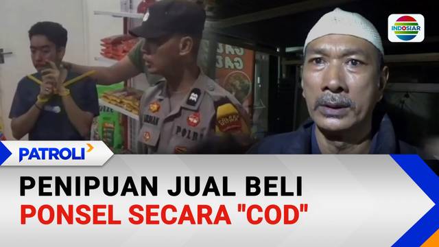 Penipuan Jual Beli Ponsel Secara "COD" | Patroli