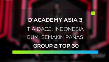 D'Academy Asia 3 : Tia DAC2, Indonesia - Bumi Semakin Panas