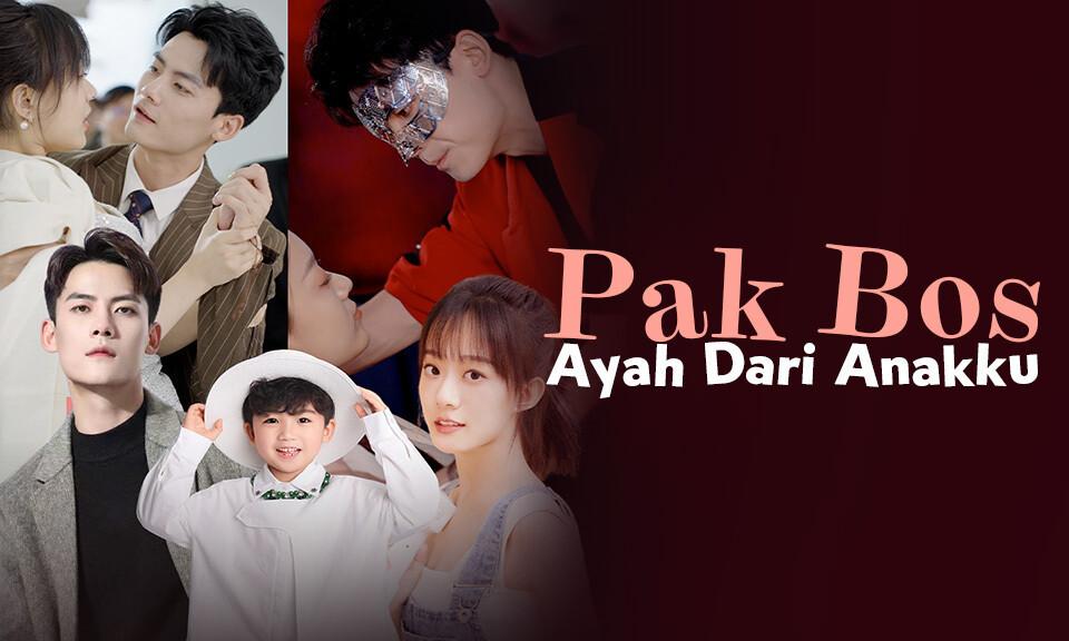 Pak Bos Ayah Dari Anakku