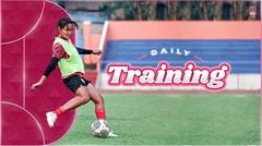 Daily Training: Tingkatkan Kualitas Passing & Penyelesaian Akhir | PERSIS Women