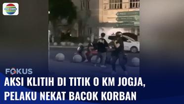 Viral Video Aksi Klitih Remaja Bersenjata Tajam di Titik Nol Kilometer Yogyakarta | Fokus