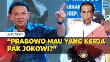 Begini Penjelasan Ahok Soal Pernyataan Jokowi Tak Bisa Kerja: Diplesetin