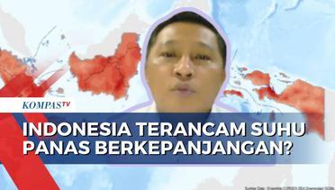 Penjelasan Rinci BMKG Soal Suhu Panas Indonesia Diprediksi Akan Terjadi hingga Agustus