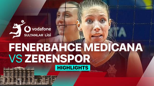 Fenerbahce Medicana vs Zerenspor - Highlights | Women's Turkish Volleyball League