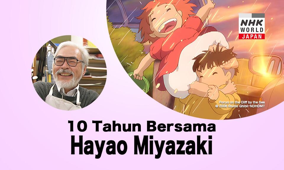 10 Tahun Bersama Hayao Miyazaki