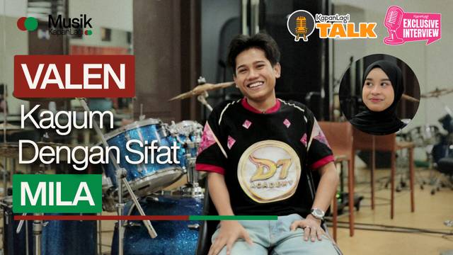Valen Malu-Malu Ungkap Sifat Mila Yang Membuatnya Kagum - Mila Spill Masa Depan Milen