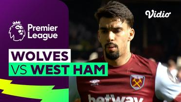 Wolves vs West Ham - Mini Match | Premier League 23/24