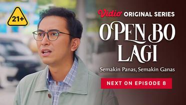 Open BO Lagi - Vidio Original Series | Next On Episode 8