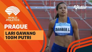 Full Match | Lari Gawang100m | Putri | World Athletics Continental Tour: Bronze Prague 2022