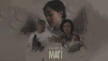 Trailer Film Pendek "Suara-Suara Mati"