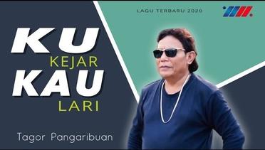 Tagor Pangaribuan - KUKEJAR KAU LARI (Official Music Video)