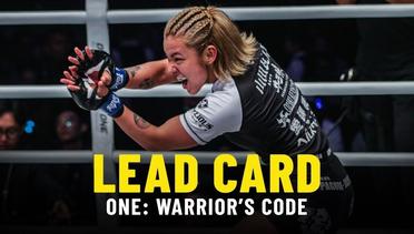 ONE- WARRIOR’S CODE Lead Card Highlights