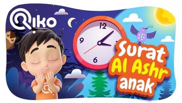 Murotal Anak Surat Al Ashr - Riko The Series (Qur'an Recitation for Kids)