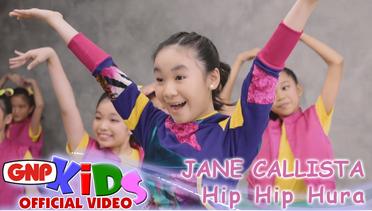 Jane Callista - Hip Hip Hura (official video)