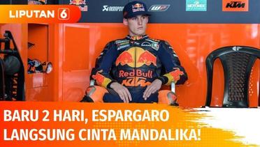 Karantina Jelang MotoGP, Pol Espargaro Mengaku Jatuh Cinta dengan Mandalika | Liputan 6