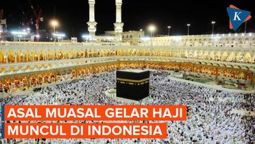 Sejarah Gelar Haji