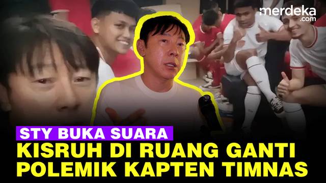 [FULL] STY Buka Suara Isu Kisruh Ruang Ganti Hingga Polemik Kapten Timnas, Kutip Ucapan Jay Idzes