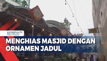 Menghias Masjid dengan Ornamen Jadul