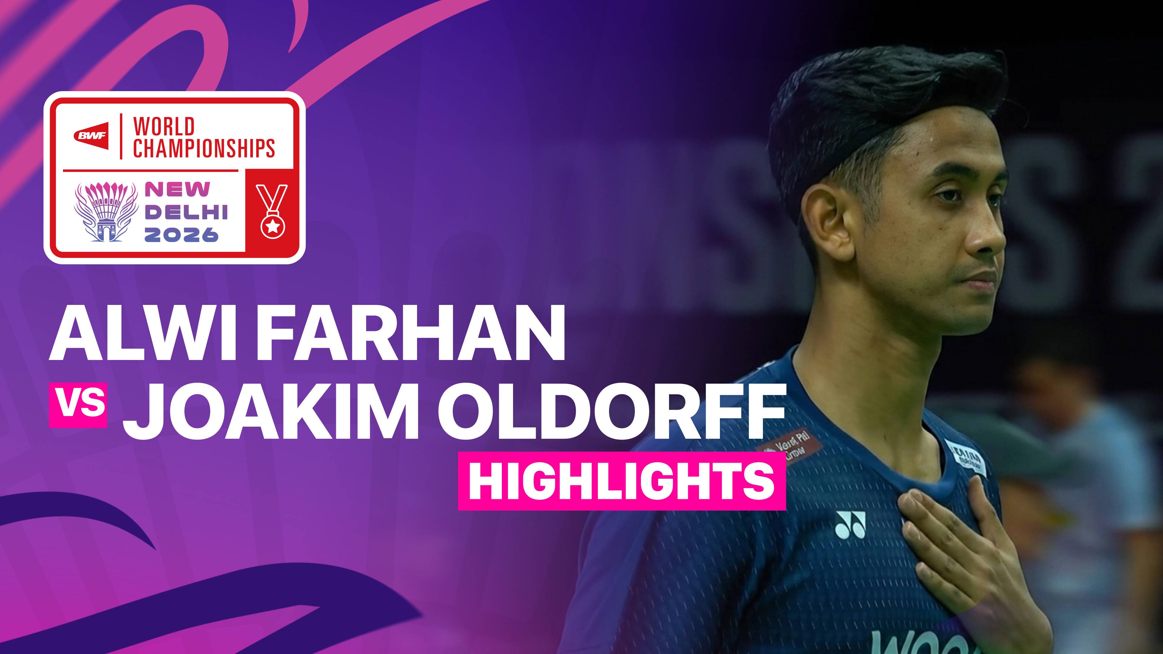Alwi Farhan (INA) vs Joakim Oldorff (FIN) - Men's Singles Round of 32 | BWF World Championships 2026