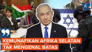 Netanyahu Tuduh Afrika Selatan Munafik Karena Gugat Dugaan Genosida di Gaza