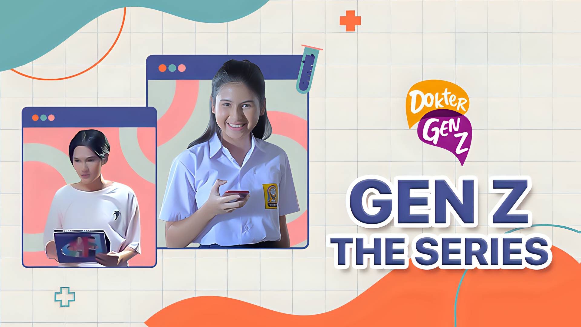 Dokter Gen Z - Geng Z the Series