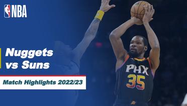 Match Highlights | Denver Nuggets vs Phoenix Suns | NBA Regular Season 2022/23
