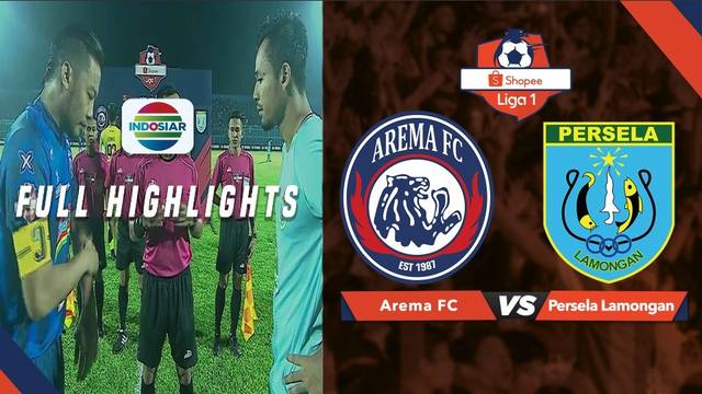 Arema Malang (3) vs Persela Lamongan (2) - Full Highlights | Shopee Liga 1