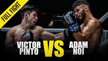 Victor Pinto vs. Adam Noi | ONE Full Fight | January 2020
