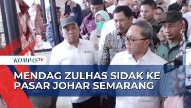 Mendag Zulhas Tinjau Harga Sembako di Pasar Johar Semarang, Harga Beras Masih Tinggi!