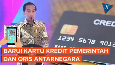 Jokowi Luncurkan Kartu Pemerintah dan Qris Antarnegara