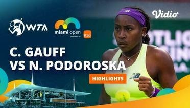Coco Gauff vs Nadia Podoroska - Highlights | WTA Miami Open 2024