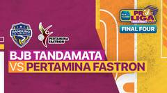 Full Match | Final Four: Bandung BJB Tandamata vs Jakarta Pertamina Fastron | PLN Mobile Proliga Putri 2022