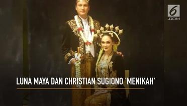 Luna Maya dan Christian Sugiono 'Menikah' Diam-Diam?