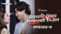 Seputih Cinta Semerah Dusta : Episode 19